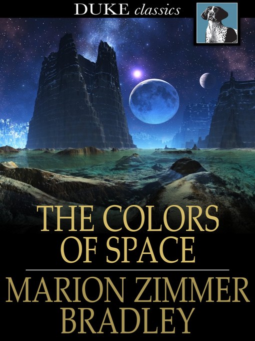Title details for The Colors of Space by Marion Zimmer Bradley - Wait list